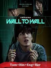 Wall to Wall (2025) HDRip Original [Tamil + Hindi + Eng + Kor] Dubbed Full Movie Watch Online Free